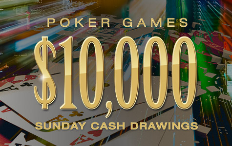 $10,000 Sunday Cash Drawings