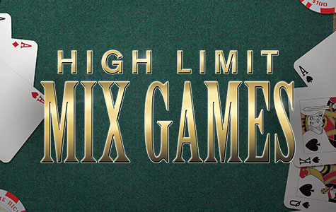 High Limit Mix Games